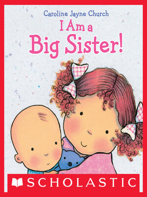 cover image of I Am a Big Sister